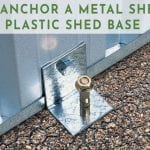 Anchor Metal Shed To Plastic Base - Featured Image TGR