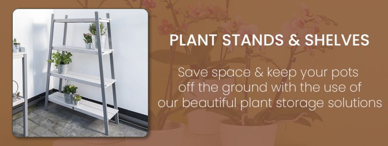 April Pruning & Planting - Plant Table, Stands & Shelves