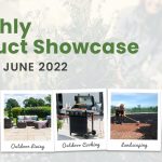 May & June Monthly Product Showcase Blog - Featured Image